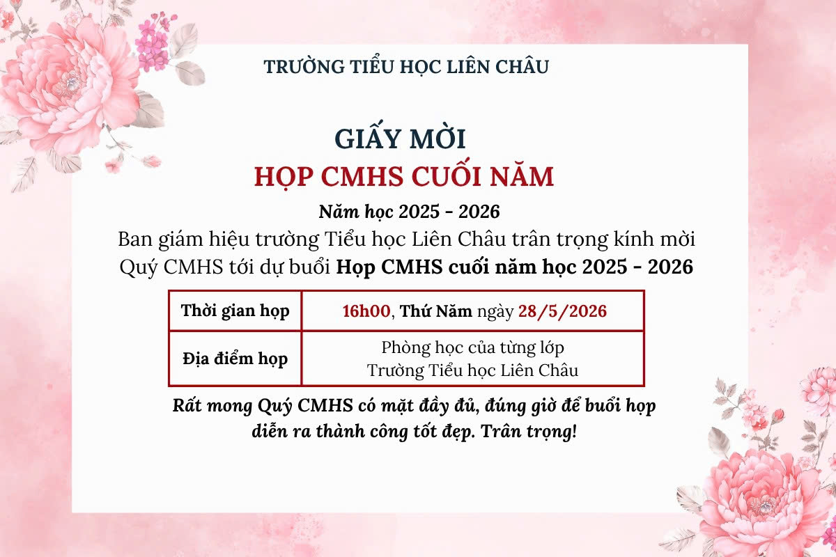 THÔNG BÁO LỊCH HỌP CMHS CUỐI NĂM HỌC